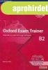 Oxford Exam Trainer B2 Teacher&#039;s Guide with Digital
